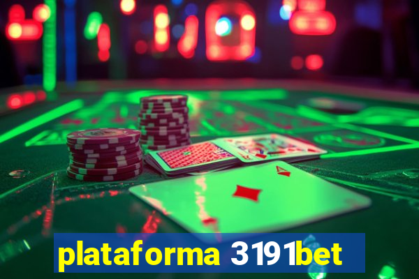 plataforma 3191bet